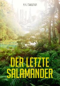 Der letzte Salamander