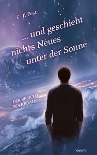 ... und geschieht nichts Neues unter der Sonne