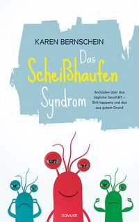 Das Scheißhaufen-Syndrom
