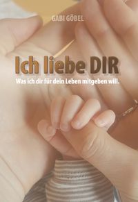 Ich liebe DIR