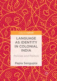 Language as Identity in Colonial India