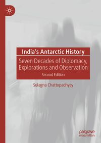 India’s Antarctic History